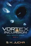 Vortex Incursion