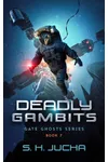 Deadly Gambits