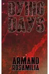 Dying Days