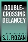 Double-Crossing Delancey