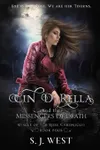 Cin d'Rella and the Messengers of Death