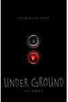 Under Ground