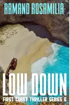 Low Down