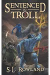 Sentenced to Troll 2