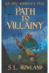 Path to Villainy