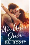 We Were Once