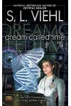 Dream Called Time
