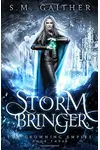 Storm Bringer