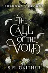 The Call of the Void