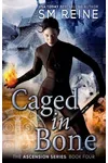 Caged in Bone