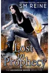 Lost in Prophecy