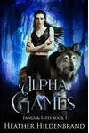 Alpha Games / Bitter Rivalry