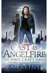 Cast in Angelfire