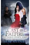 Cast in Faefire