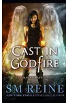 Cast in Godfire