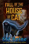 Fall of the House of Cat