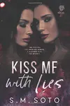 Kiss Me with Lies