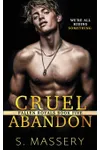 Cruel Abandon