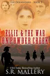 Ellie & The War On Powder Creek