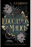 An Education in Malice