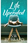 Life, Upended