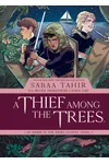 A Thief Among the Trees
