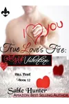 True Love's Fire
