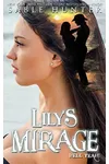 Lily's Mirage