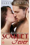 Scarlet Fever: Hill Country Heart