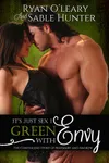 Green With Envy