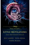 Little Mutilations
