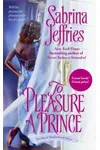To Pleasure a Prince