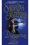 A Dangerous Love