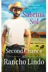 Second Chance at Rancho Lindo