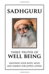 Penguin India Three Truths Of Well Being: Empower Your Body, Mind And Energy For Joyful Living