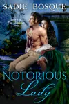 The Notorious Lady
