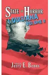 State of Horror: Louisiana Volume II