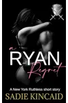 A Ryan Regret