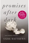 Promises After Dark