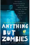 Anything but Zombies