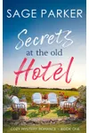 Secrets at the Old Hotel 1