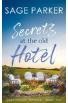 Secrets at the Old Hotel 5