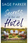 Secrets at the Old Hotel 6
