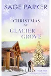 Christmas at Glacier Grove 4