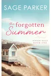The Forgotten Summer: Book 1