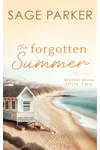 The Forgotten Summer: Book 2