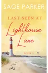 Last Seen at Lighthouse Lane 4