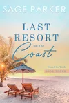 Last Resort On The Coast 3