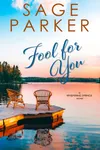 Fool for You
