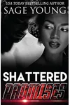 Shattered Promises